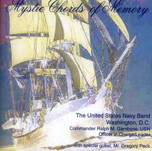UNITED STATES NAVY BAND | MYSTIC CHORDS OF MEMORY