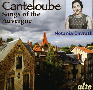 NETANIA DAVRATH^HARRY PEARSON | SONGS OF THE AUVERGNE