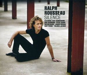 RALPH ROUSSEAU | SILENCE