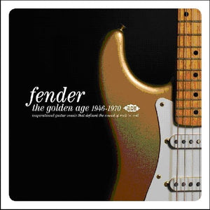 VARIOUS ARTISTS^FENDER | FENDER: GOLDEN AGE 1946 - 1970 / VARIOUS