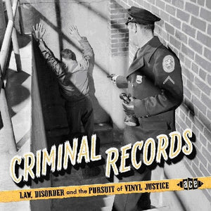 VARIOUS ARTISTS | CRIMINAL RECORDS / VARIOUS