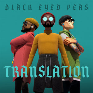 BLACK EYED PEAS | TRANSLATION