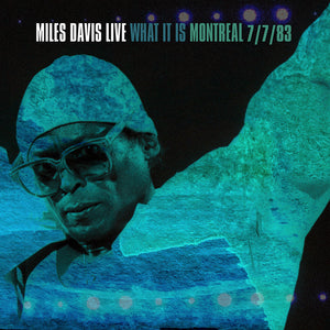 MILES DAVIS | LIVE IN MONTREAL