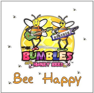 THE BUMBLES | BEE HAPPY