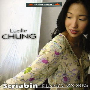 LUCILLE CHUNG^A. SCRIABIN | PRELUDES
