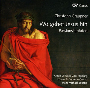 HANS MICHAEL BEUERLE^CHRISTOPH GRAUPNER | WO GEHET JESUS HIN