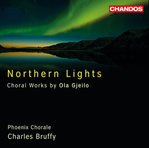 PHOENIX CHORALE^OLA GJEILO | NORTHERN LIGHTS