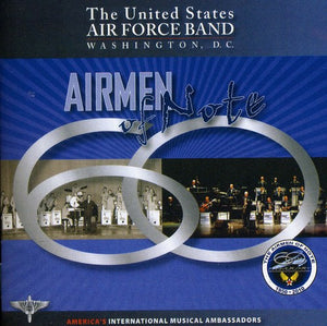 US AIR FORCE AIRMEN OF NOTE | 60 YEARS OF THE AIRMEN OF NOTE