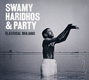 SWAMY HARIDHOS | CLASSICAL BHAJANS