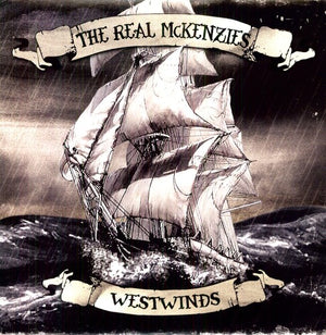 THE REAL MCKENZIES | WESTWINDS