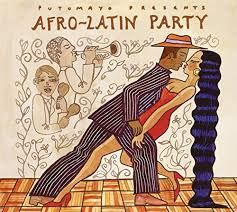 VARIOUS | PUTUMAYO PRESENTS AFRO-LATIN PARTY (DIGI)
