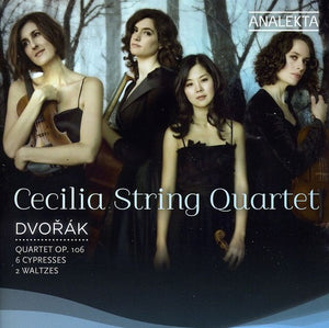 CECILIA STRING QUARTET^A. DVORAK | CECILIA STRING QUARTET
