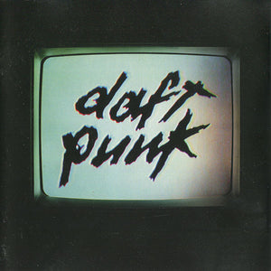 DAFT PUNK | HUMAN AFTER ALL