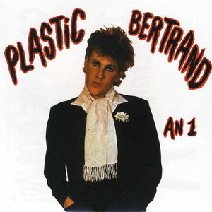 PLASTIC BERTRAND | AN 1
