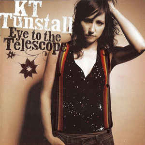 KT TUNSTALL | EYE TO THE TELESCOPE