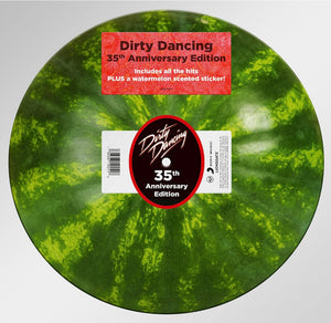 SOUNDTRACK | DIRTY DANCING - 35TH ANNIVERSARY WATERMELON PIC DISC (VINYL)
