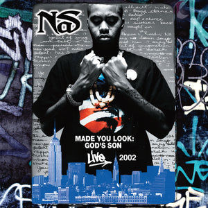 NAS | MADE YOU LOOK -  GOD'S SON LIVE 2002 (VINYL)