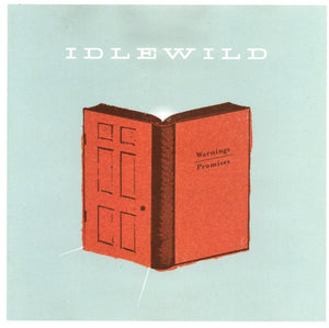 IDLEWILD | WARNINGS/PROMISES
