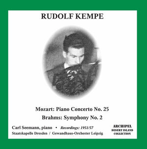 RUDOLF KEMPE | CONCERTO 25 / SYMPHONY 2