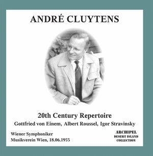 ANDR  CLUYTENS | 20TH CENTURY REPERTOIRE