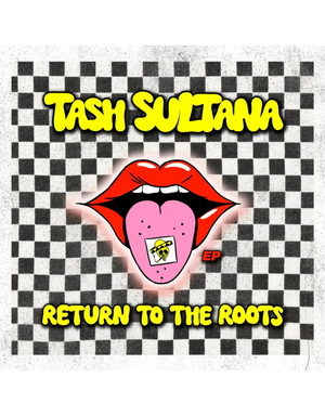 TASH SULTANA | RETURN TO THE ROOTS EP (NEON YELLOW EDITION) (VINYL)