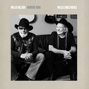 WILLIE NELSON | WORKIN' MAN - WILLIE SINGS MERLE (VINYL)