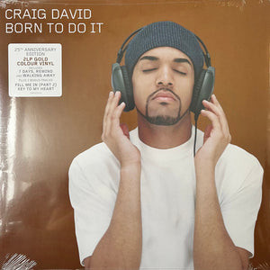 CRAIG DAVID | BORN TO DO IT (25TH ANNIVERSARY GOLD 2LP EDITION) (VINYL)