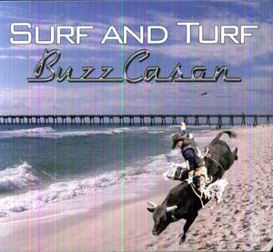 BUZZ CASON | SURF & TURF