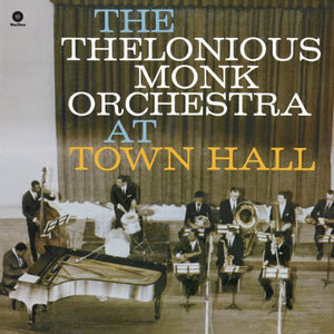 THELONIOUS MONK ORCHESTRA^MONK THELONIOUS ORCHESTRA | AT TOWN HALL