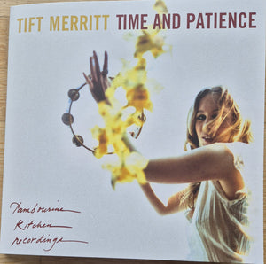 TIFT MERRITT | TIME AND PATIENCE (COLOURED EDITION) (VINYL)