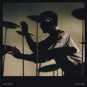 JAMES BLAKE | TRYING TIMES