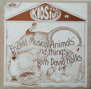 DAVID HOLLIS | ENZEDD MUSICAL ANIMALS ND THINGS