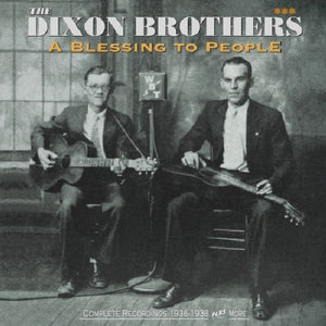 THE DIXON BROTHERS | BLESSING TO PEOPLE