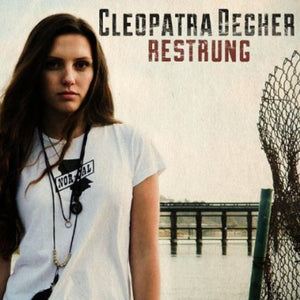 CLEOPATRA DEGHER | RESTRUNG