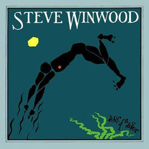 STEVE WINWOOD | ARC OF A DIVER - NZ / AUS