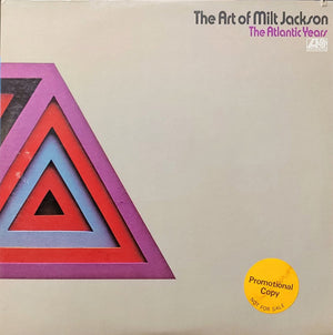 MILT JACKSON | ART OF MILT JACKSON - THE ATLANTIC YEARS - 2LP