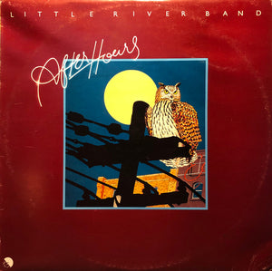 LITTLE RIVER BAND | AFTER HOURS - NZ/AU