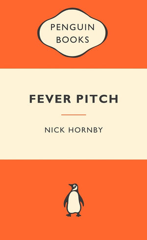 FEVER PITCH PP | HORNBY NICK