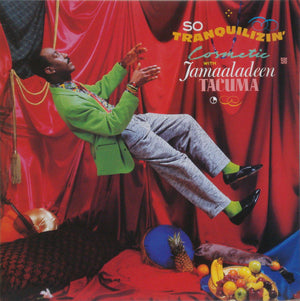 COSMETIC / JAMAALADEEN TACUMA | SO TRANQUILIZIN - JAPAN