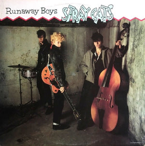 STRAY CATS | RUNAWAY BOYS - AKA STRAY CATS (ROUGH COVER)