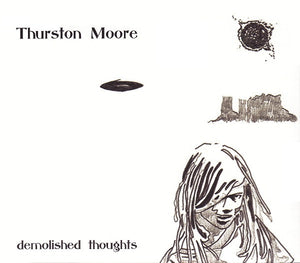 MOORE THURSTON | DEMOLISHED THOUGHTS (DIGI)