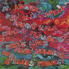 BLUES PROJECT | TOMMY FLANDERS DANNY KALB STEVE KATZ AL KOOPER ANDY KULBERG ROY BLUMENFELD OF THE BLUES PROJECT - HOLE IN COVER