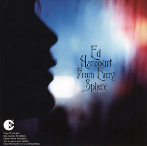 ED HARCOURT | FROM EVERY SPHERE