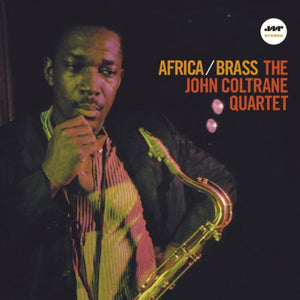 JOHN COLTRANE | AFRICA / BASS