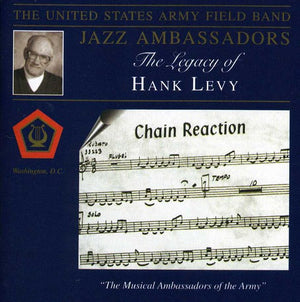THE JAZZ AMBASSADORS | LEGACY OF HANK LEVY