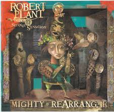 ROBERT PLANT | MIGHTY REARRANGER (DIGI)