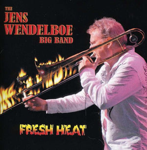 JENS WENDELBOE BIG BAND^JENS WENDELBOE | FRESH HEAT