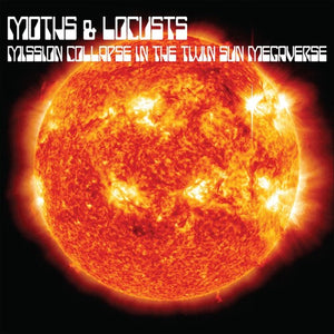 MOTHS AND LOCUSTS | MISSION COLLAPSE IN THE TWIN SUN MEGAVERSE