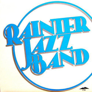 RAINIER JAZZ BAND | CAKEWALK TO TOWN