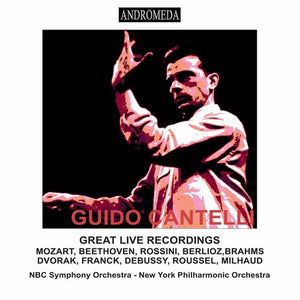 GUIDO CANTELLI | GREAT LIVE